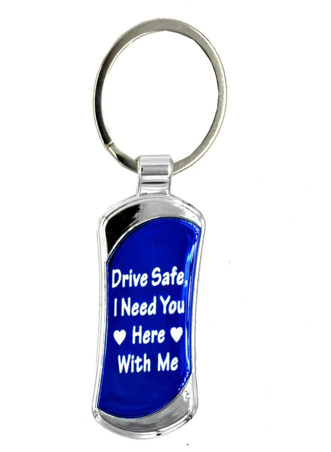 AFH Drive Safe I Need You Here with Me Couple Love Blue Gifting Key Chain